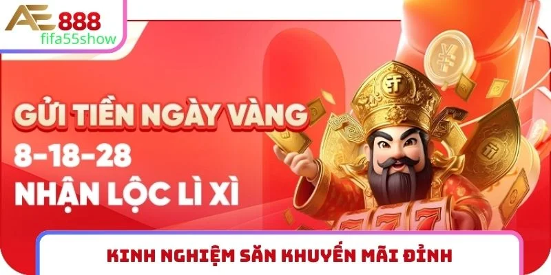 Kinh nghiệm săn khuyến mãi đỉnh