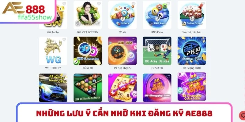 Những lưu ý cần nhớ khi đăng ký AE888