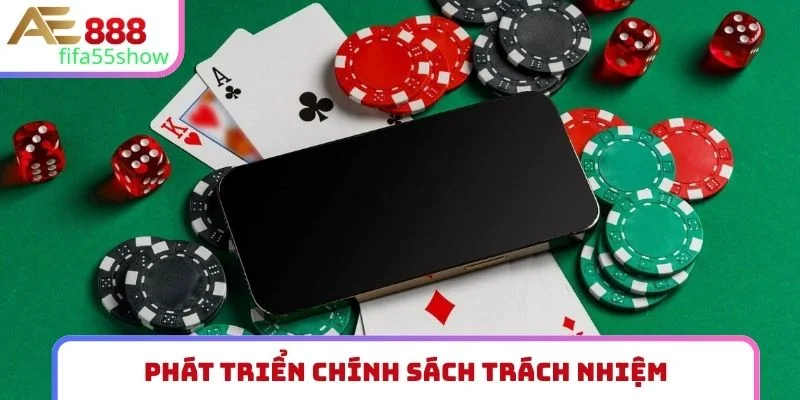 Phát triển chính sách trách nhiệm