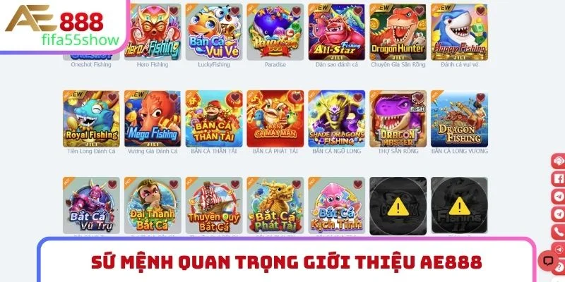 Sứ mệnh quan trọng giới thiệu AE888