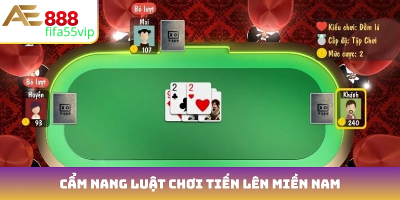 Cẩm nang luật chơi Tiến lên miền Nam
