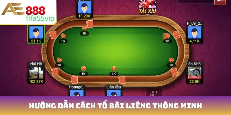 Hướng dẫn cách tố bài Liêng thông minh