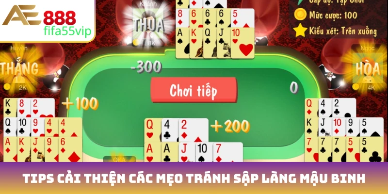 Tips cải thiện các mẹo tránh sập làng Mậu Binh